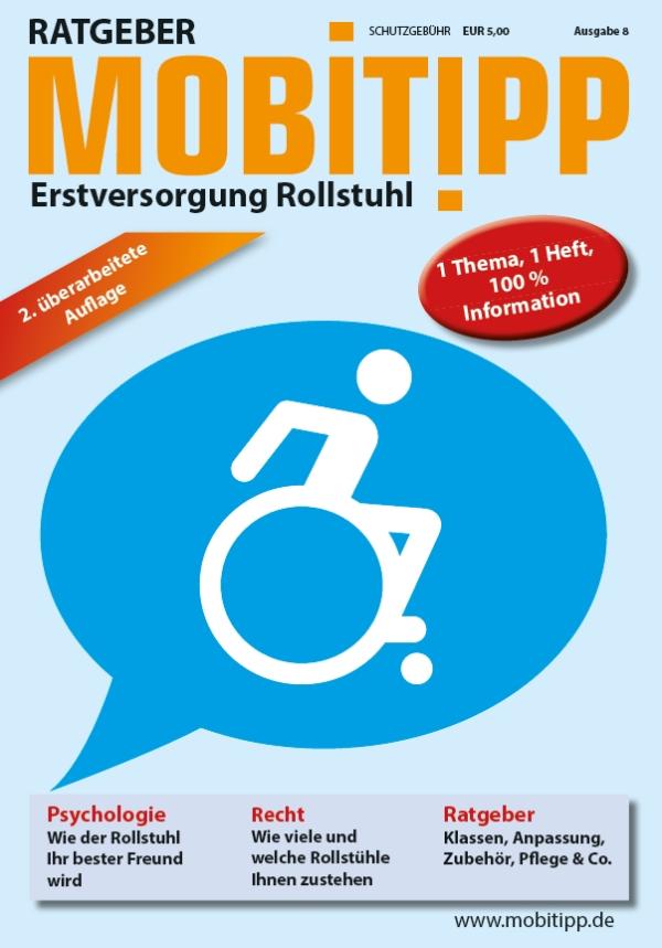Ratgeber MOBITIPP "Erstversorgung Rollstuhl" erschienen