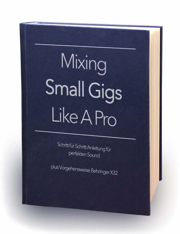 eBook Live Mischen - Mixing Small Gigs Like A Pro
