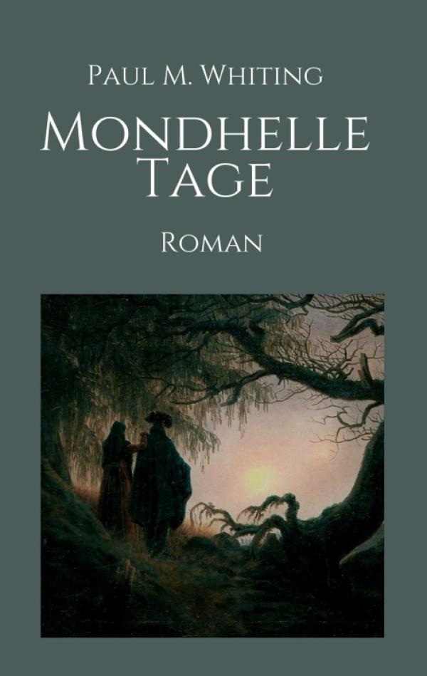 Mondhelle Tage - Kurzweilige Romantik-Komödie rund um adelige Zwillingsbrüder