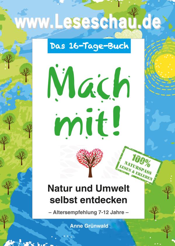 "Mach mit! - Natur und Umwelt selbst entdecken" im Test