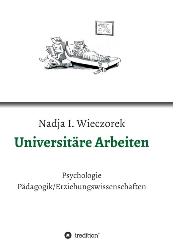 Universitäre Arbeiten - Psychologie und Pädagogik/Erziehungswissenschaften