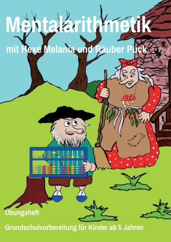 Mentalarithmetik - Grundschulvorbereitung für Kinder ab 5 Jahren