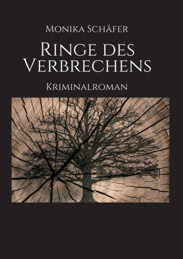 Ringe des Verbrechens - Spannender Kriminalroman vor saarländischer Kulisse