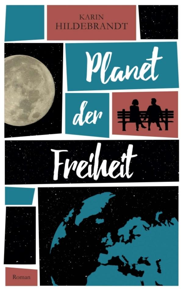 Planet der Freiheit - Inspirierender Öko-Roman