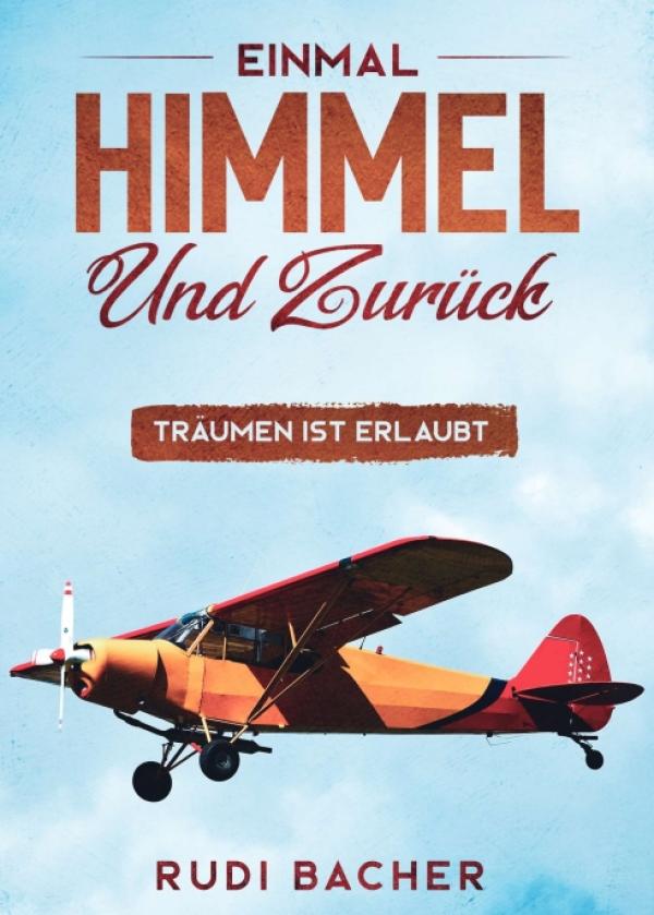 Einmal Himmel und zurück - Was Träume bedeuten und bewirken können