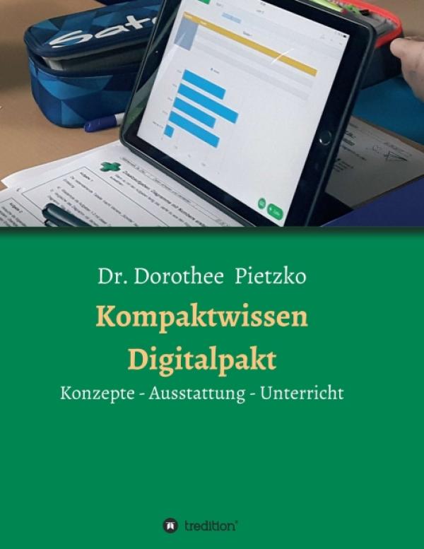 Kompaktwissen Digitalpakt - Fachbuch rund um Digitale Bildung