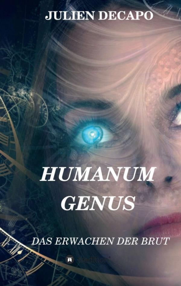 Humanum Genus -  ein fesselnde dystopische Zukunftsvision