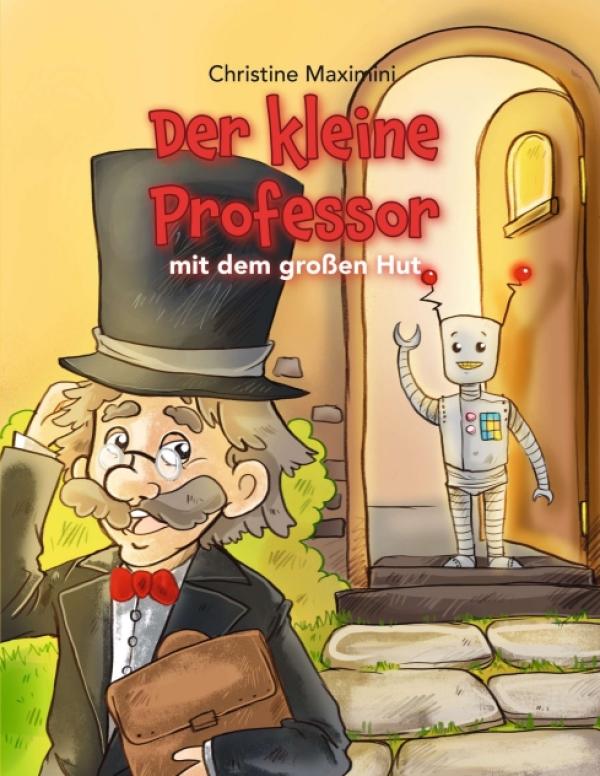 Der kleine Professor mit dem großen Hut - neues Kinderbuch zum Thema künstliche Intelligenz