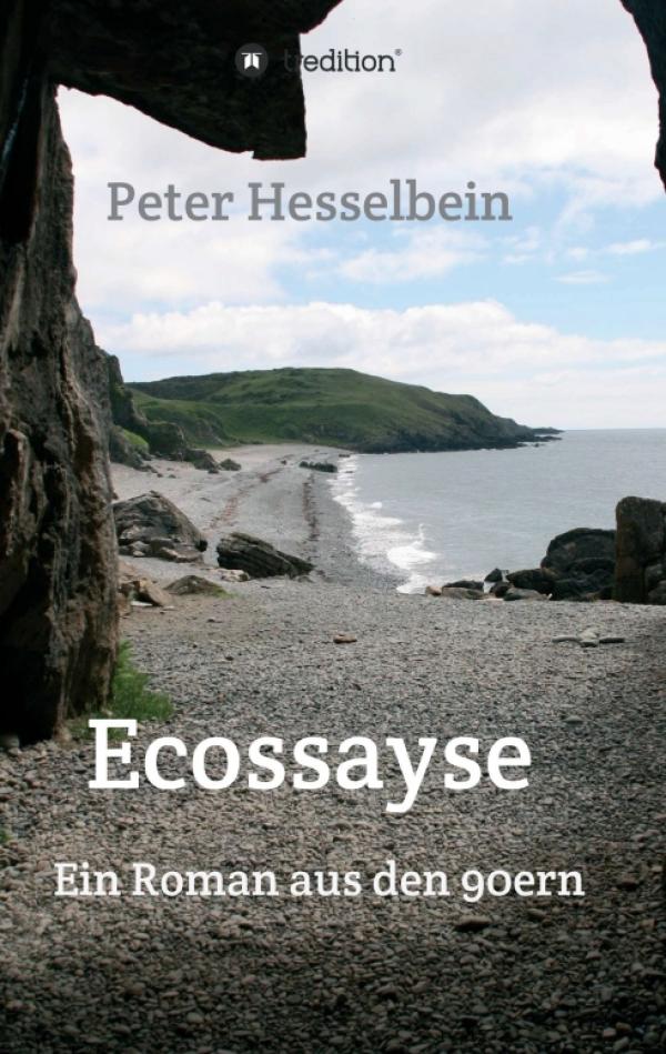 Ecossayse - ein politisch eingefärbter Reiseroman