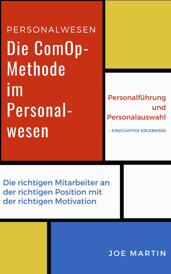 Die neue Erfolgsformel in Human Resources jetzt als eBook verfügbar: Die ComOp-Methode im Personalwesen