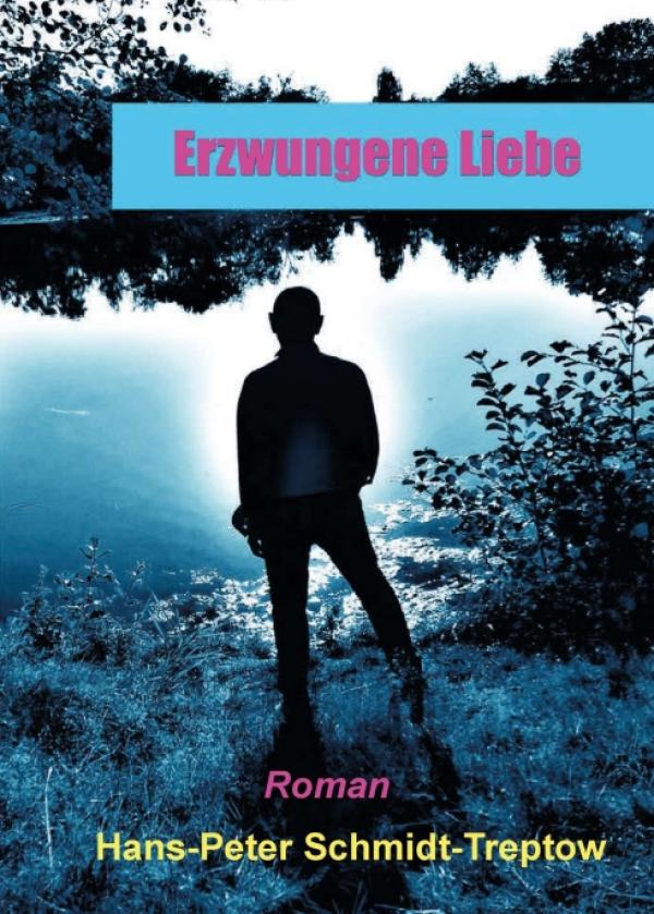 Erzwungene Liebe - eine homoerotische Love Story