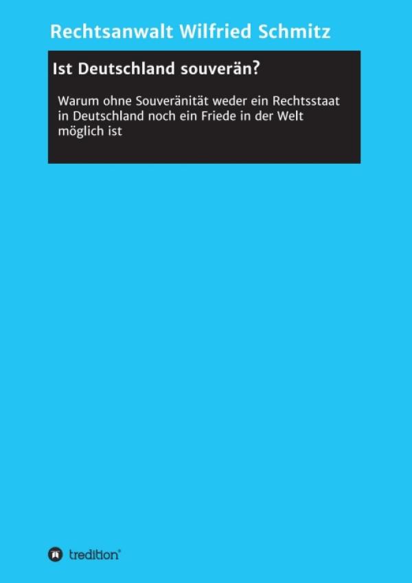 Ist Deutschland souverän? - Einblicke in die deutsche Politik