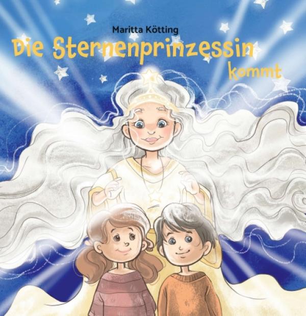 Die Sternenprinzessin kommt - lehrreiches und unterhaltsames Kinderbuch plädiert für mehr Achtsamkeit