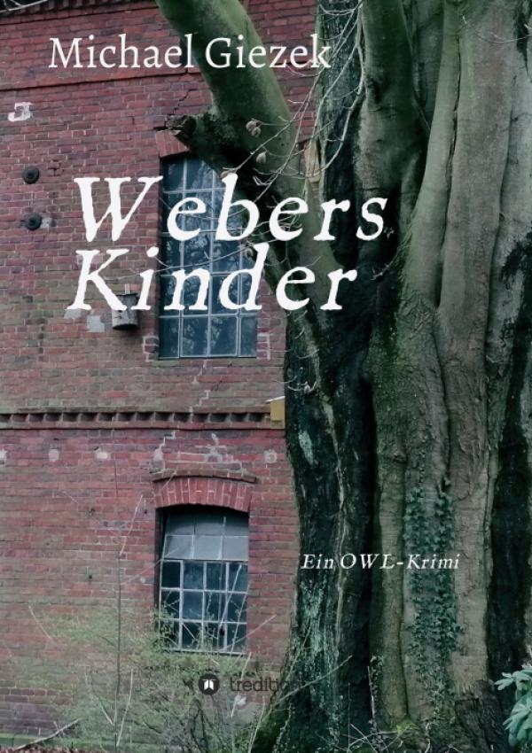 Webers Kinder - ein OWL-Krimi entführt auf die dunkle Seite