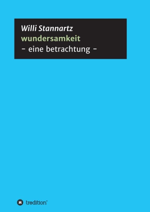 wundersamkeit - eine philosophische Betrachtung