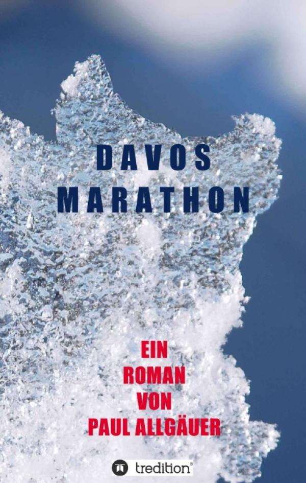 Davosmarathon - ein etwas anderer Entführungsroman