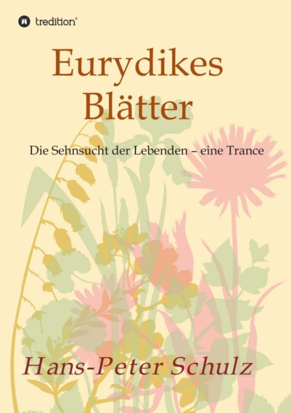 Eurydikes Blätter - ein moderner Klassiker