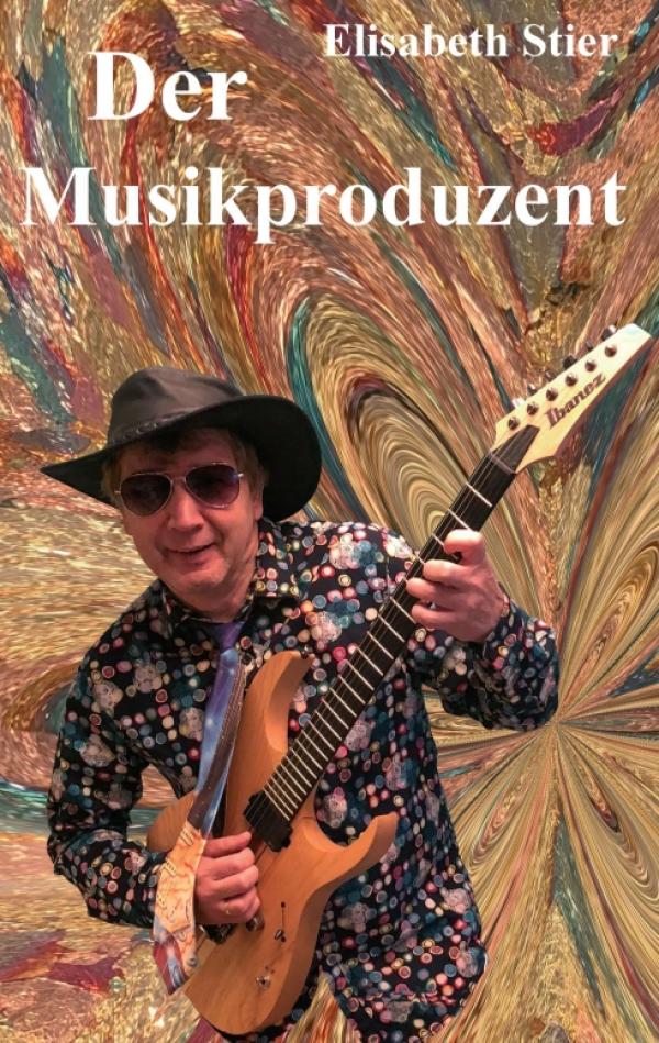 Der Musikproduzent - inspirierender Roman befasst sich mit Musik und künstlicher Intelligenz