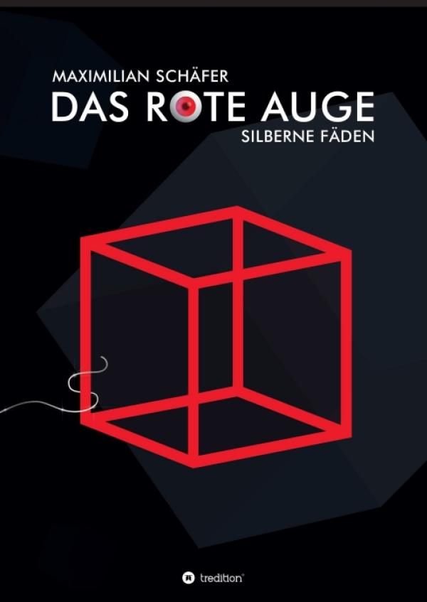 Das Rote Auge - ein fantastischer Zukunftsroman