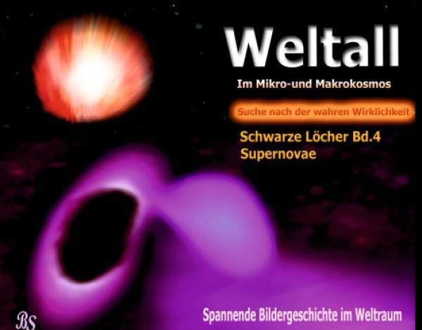 Schwarze Löcher und Galaxien - Spannende Bildergeschichten im Weltraum