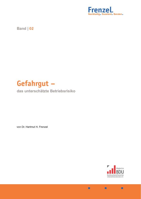 Gefahrgut - das unterschätzte Betriebsrisiko