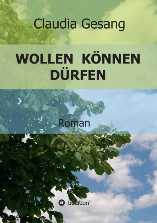 WOLLEN KÖNNEN DÜRFEN - eine Selbstverwirklichung und ein packender Beitrag zum ewigen "Kampf der Geschlechter"