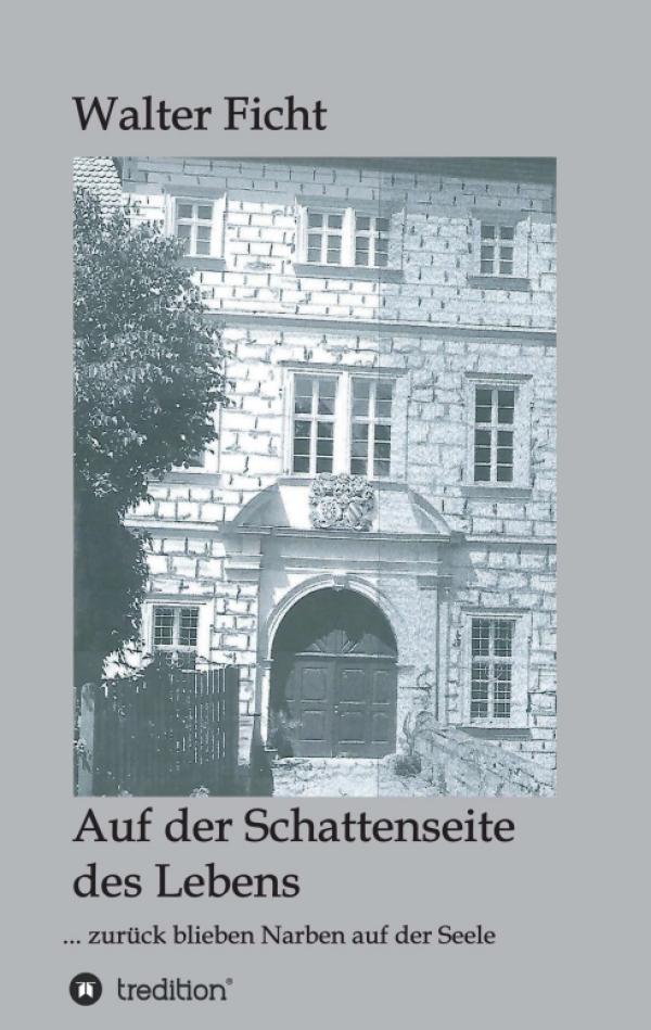 Auf der Schattenseite des Lebens - Eine spannende Erzählung über eine verlorene Kindheit 