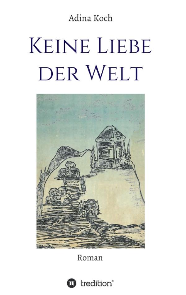 Keine Liebe der Welt - Liebesroman und Kochbuch in Einem