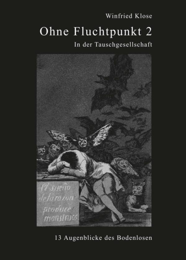 Ohne Fluchtpunkt 2 - Blicke auf ein falsches Leben