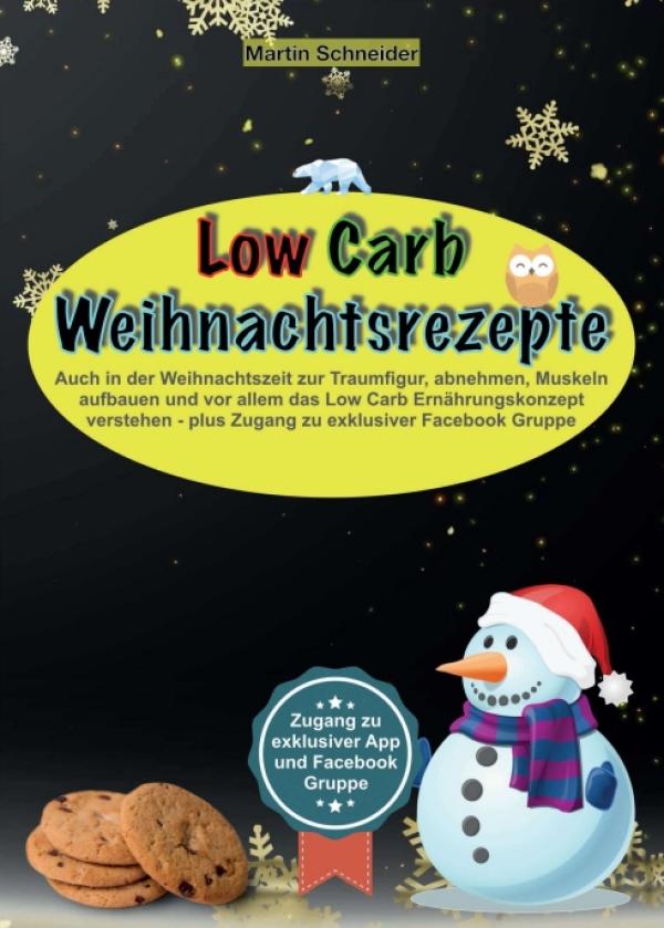 Low Carb Weihnachtsrezepte - Festlicher Ernährungs-Ratgeber