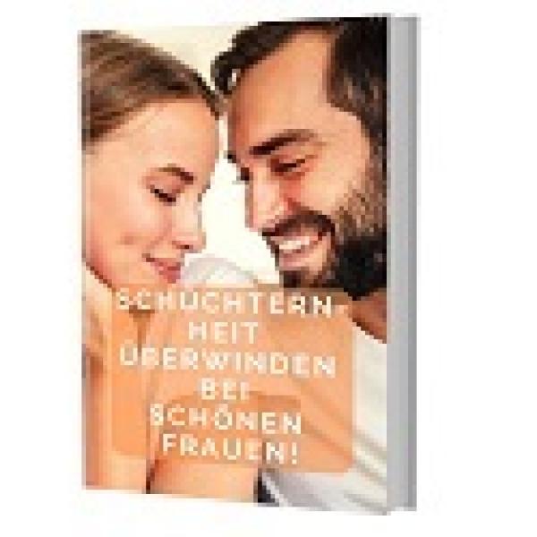 Schüchternheit überwinden bei schönen Frauen