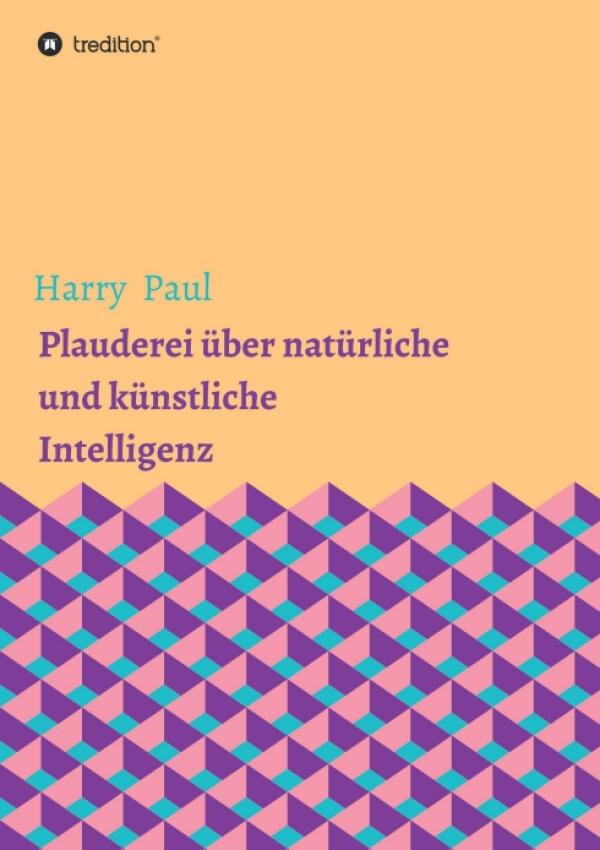 Plauderei über natürliche und künstliche Intelligenz - Einblicke in die Welt der Roboter und Intelligenzen