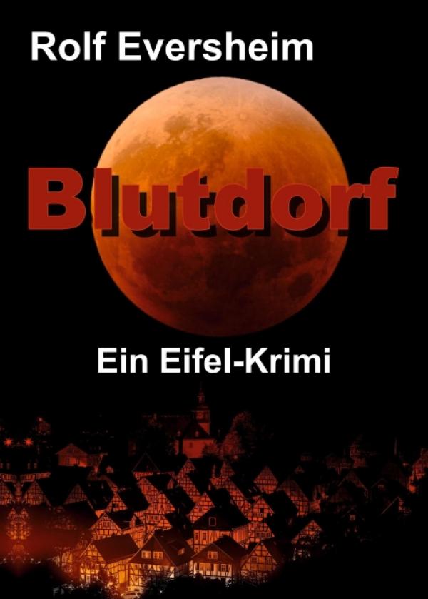 Blutdorf - Mord unter dem roten Mond