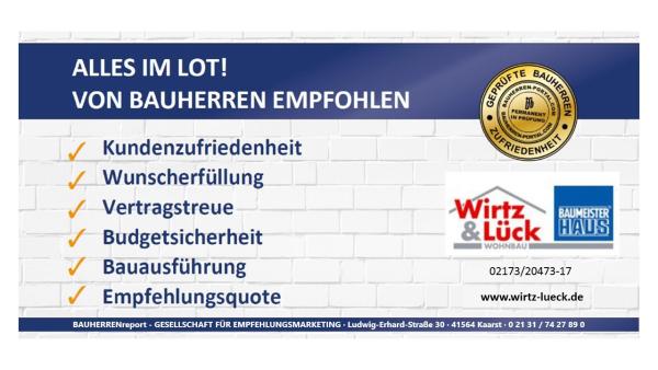 WIRTZ & LÜCK WOHNBAU GMBH, Monheim: Auch 2020 von Bauherren sehr gut bewertet