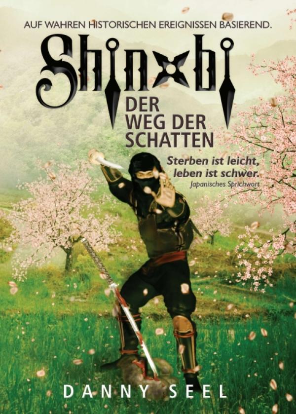 Shinobi - Der Weg der Schatten - Spannender Abenteuer-Roman