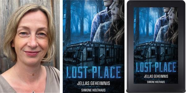 Lost Place - Jellas Geheimnis - ein Thriller für Jugendliche