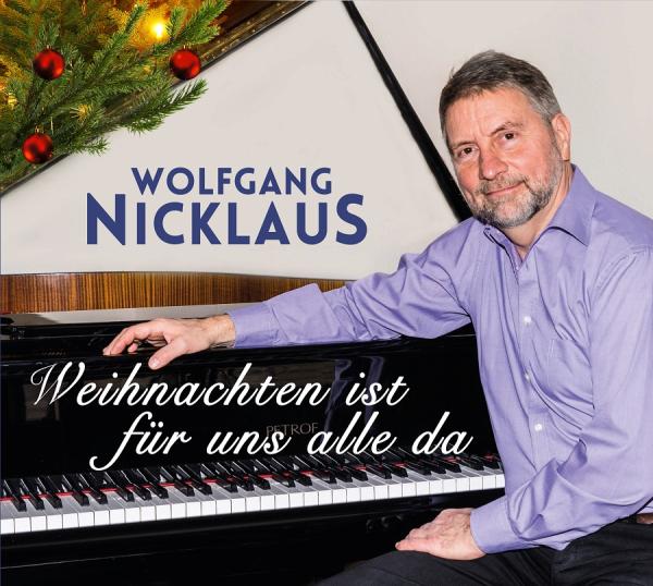 "Weihnachten ist für uns alle da" denkt sich musikalisch der Sänger Wolfgang Nicklaus.