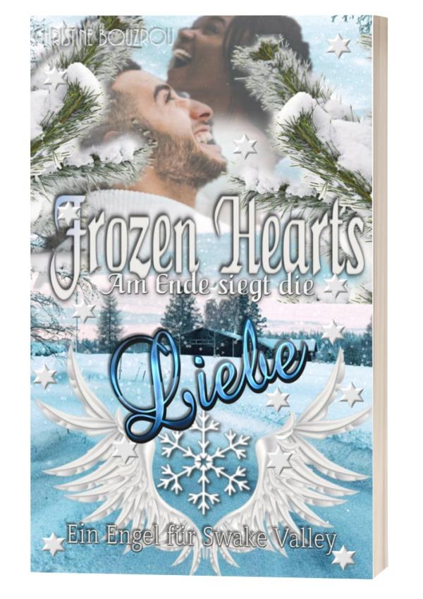 Eine zauberhafte, berührende Geschichte zur Weihnachtszeit: Frozen Hearts-Am Ende siegt die Liebe