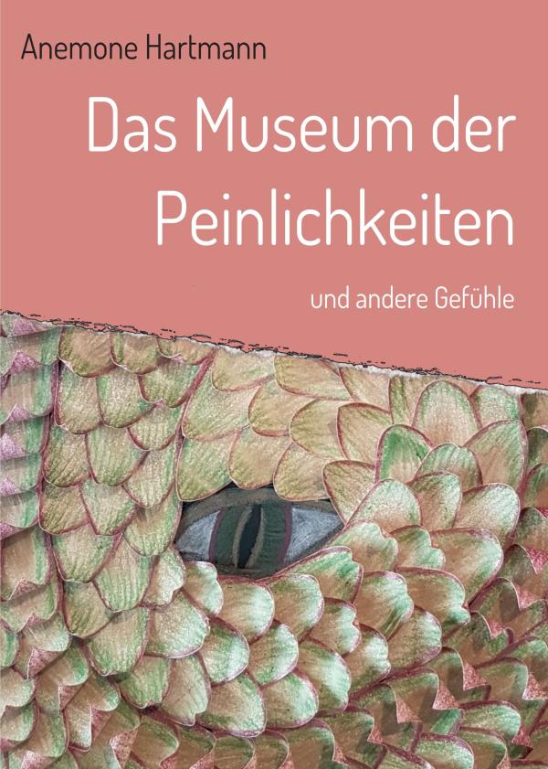 Das Museum der Peinlichkeiten - Anregende Kurzgeschichten