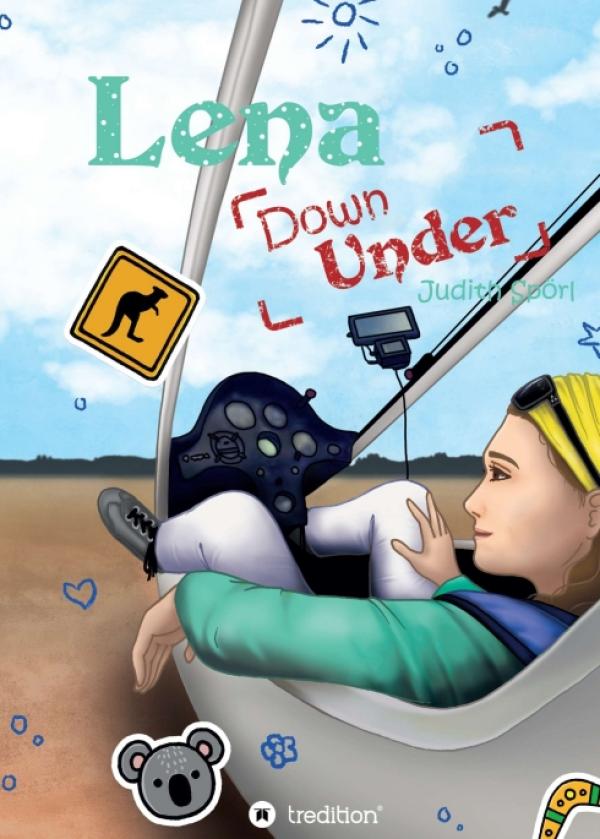 Lena Down Under - Band 3 der spannenden Flugabenteuer-Reihe