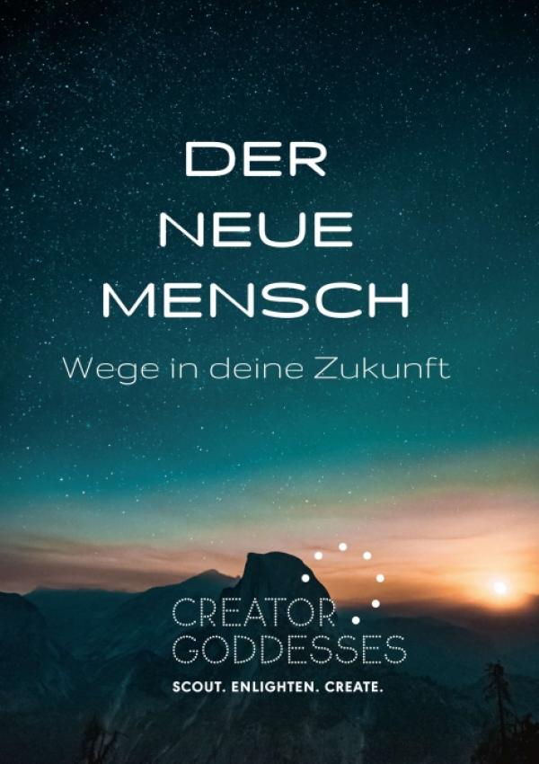 DER NEUE MENSCH - Das beste spirituelle Buch für den Übergang