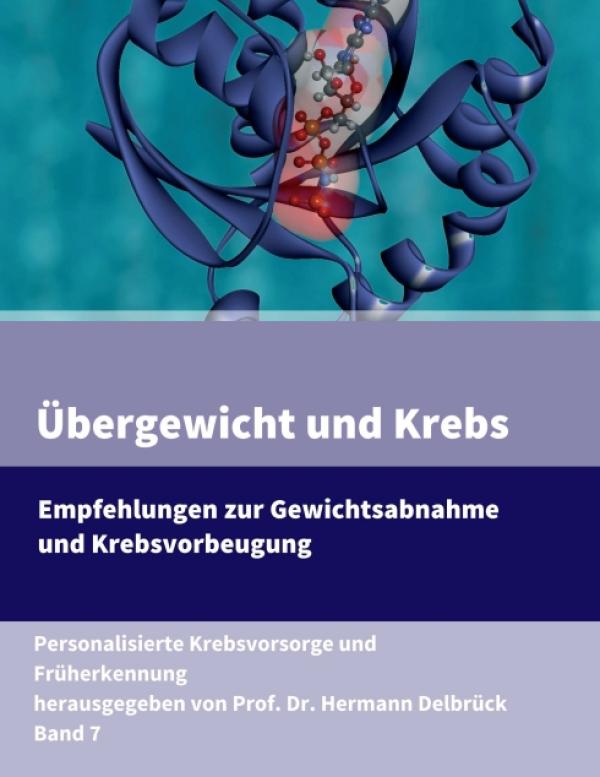 Übergewicht und Krebs - Empfehlungen zur Gewichtsabnahme und Krebsvorbeugung