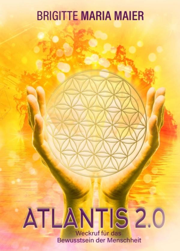 Atlantis 2.0 - Ein Weckruf für das Bewusstsein der Menschheit