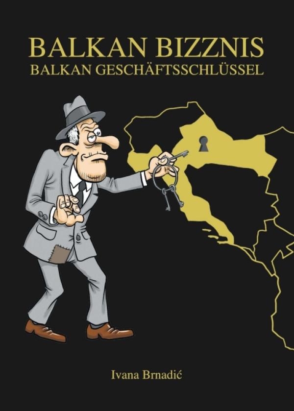 BALKAN BIZZNIS - Interessante Mischung aus Wirtschaftsbuch und Realsatire