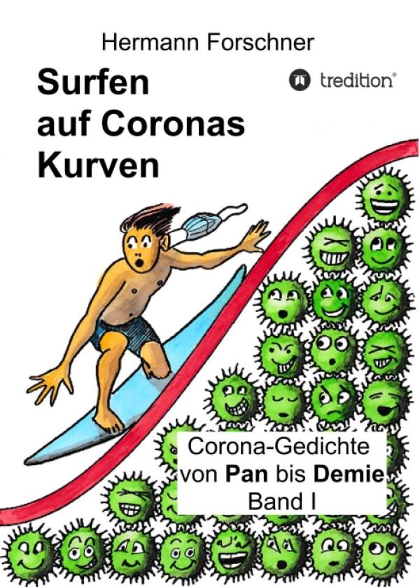 Surfen auf Coronas Kurven - Humorvolle Lyrik