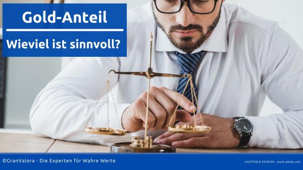 Ersparnisse: Welcher Gold-Anteil ist sinnvoll? 