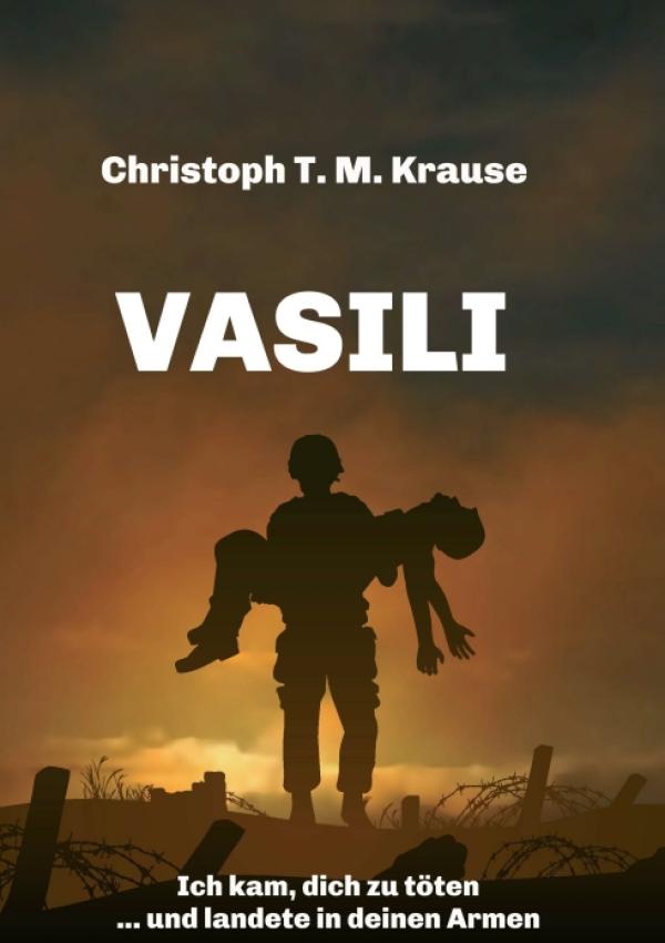 Vasili - Ein Coming-of-Age und Coming-Out-Roman