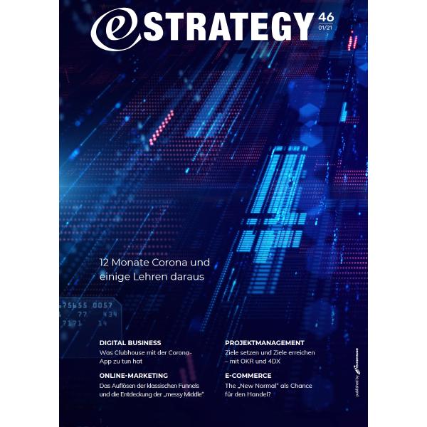 Ausgabe 01/2021 des eStrategy-Magazin steht zum kostenlosen Download bereit