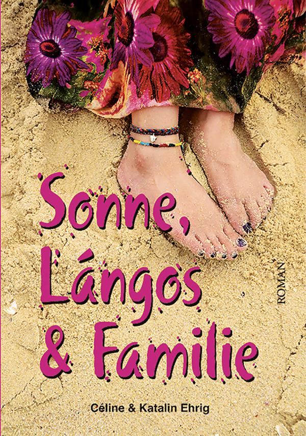 Neuerscheinung: Sonne, Lángos  & Familie