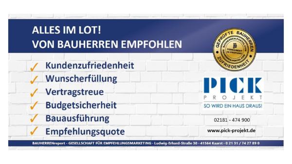 PICK PROJEKT GMBH/Grevenbroich: Erneut Bestnoten für Qualitäts- und Serviceleistung